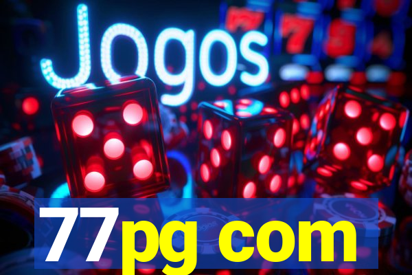 77pg com